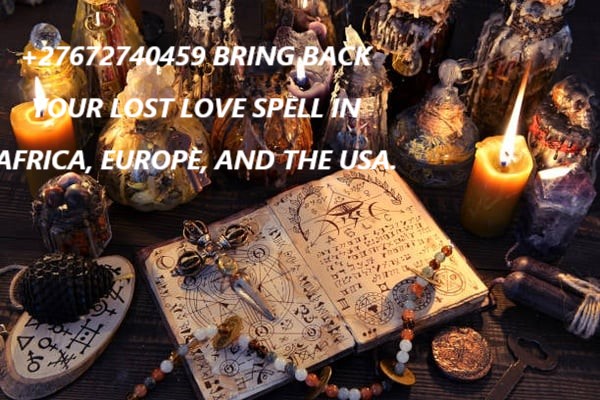 +27672740459➸♔Bring Back Ex Love, Sangoma In California, Traditional Healer.