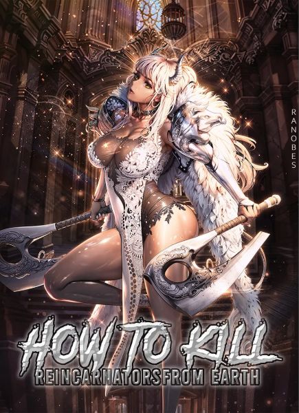 How to Kill Reincarnators from Earth