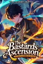 Bastards Ascension: A Playground of Gods