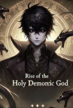 RISE OF THE HOLY DEMONIC GOD