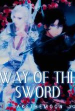 The Way of the Sword (BL)