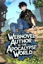 Webnovel Author In The Apocalypse World